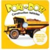 Melissa & Doug Poke-A-Dot Construction Vehicles Book